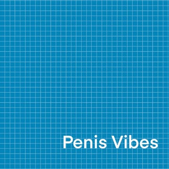 Penis Vibes