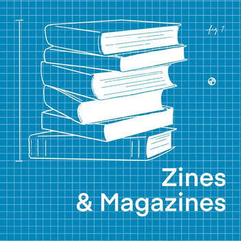 Zines + Magazines