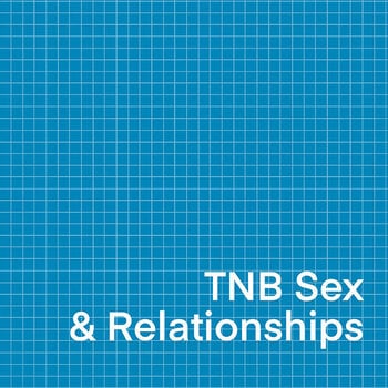TNB Sex + Relationships