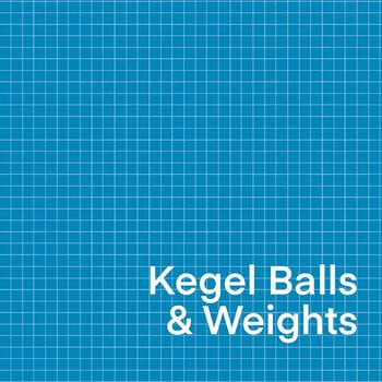 Kegel Balls + Weights