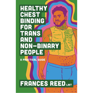 Healthy Chest Binding for Trans and Non-Binary People