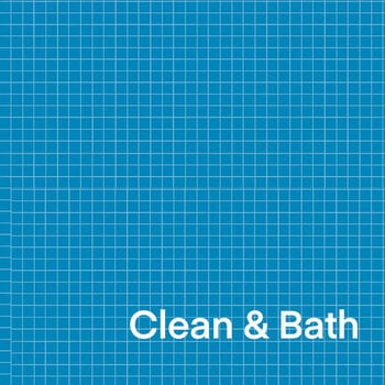 Clean + Bath