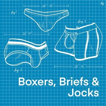 Boxers, Briefs + Jocks
