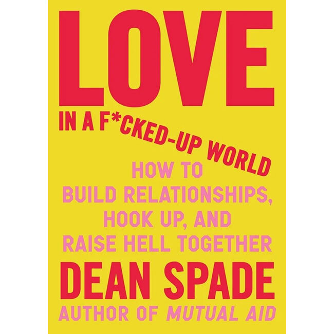 Love in a F*cked-Up World
