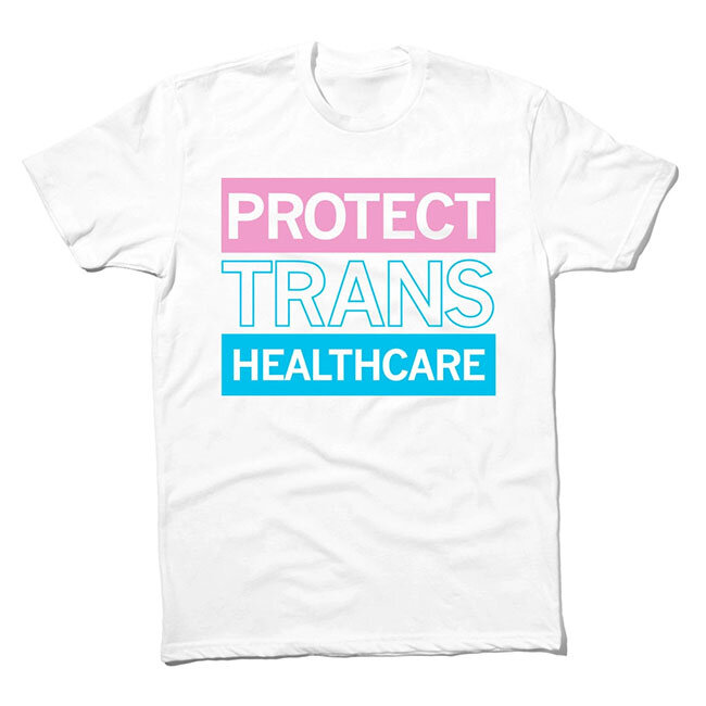 Protect Trans Healthcare Classic Cut T-shirt