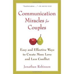 Communication Miracles for Couples