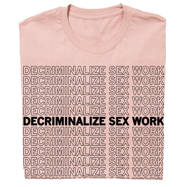 SALE! Decriminalize Sex Work T-Shirt Fitted Hourglass Cut