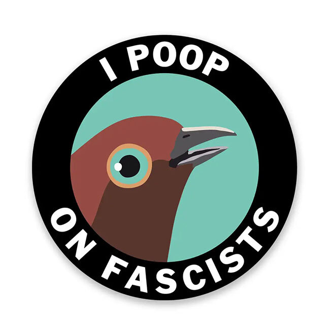 Sticker: I Poop on Fascists
