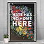 Hate Has No Home Here Poster