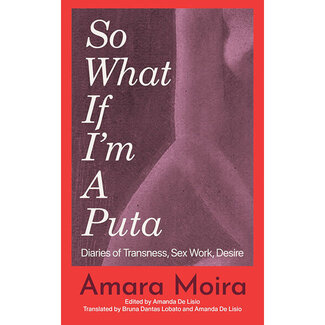 So What If I'm a Puta?