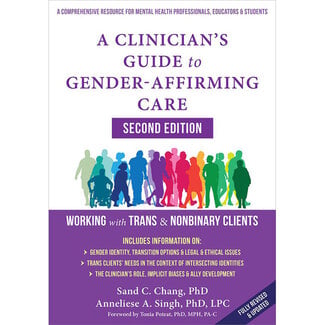 Clinician's Guide to Gender-Affirming Care, A
