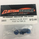 Custom Works R/C CSW3865  Patriot Alum Body Post for FBM (4)