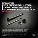 R1wurks 900141 R1WURKS (B7 Series) Ultra-Lightweight Pro Slipper Eliminator System