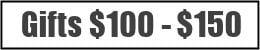 Gifts $100 - $150