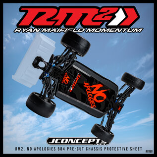 J Concepts JCO8160  RM2, No Apologies B84 Pre-cut Chassis Protective Sheet