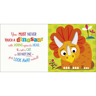 Make Believe Ideas Never Touch a Dinosaur Board Book