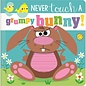 Make Believe Ideas Never Touch a Grumpy Bunny Book