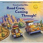 Book Construction Site: Road Crew, Coming Through  Hardcover Book