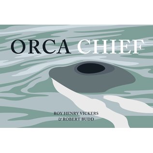 Book Orca Chief Hard Cover Book Roy Henry Vickers