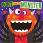 Make Believe Ideas Don't Feed the Monster Board Book