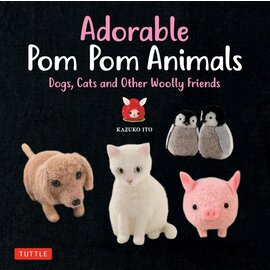 Book Adorable Pom Pom Animals Book - Dogs, Cats, and Other Woolly Friends