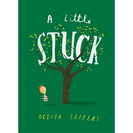 A Little Stuck Board Book by Oliver Jeffers
