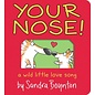 Your Nose! Board Book by Sandra Boynton