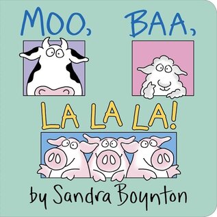 Book MOO, BAA, LA LA LA! Board Book by Sandra Boynton