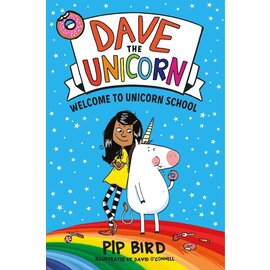 Book Dave the Unicorn - Welcome to Unicorn School by Pip Bird  Book