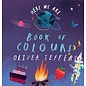Book Here We Are Book of Colours Board Book by OliverJeffers