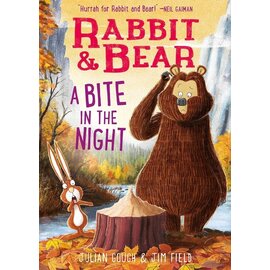 Book Rabbit & Bear A Bite in the Night Book by Julian Gough & Jim Field