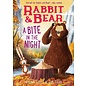 Book Rabbit & Bear A Bite in the Night Book by Julian Gough & Jim Field