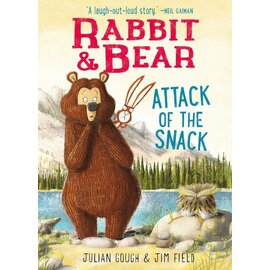 Book Rabbit & Bear Attack of the Snack Book by Julian Gough & Jim Field