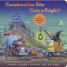 Book Construction Site Gets a Fright  'A Halloween Lift- the- Flap Book'