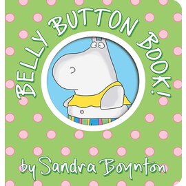 Belly Button Book! Board Book by Sandra Boynton