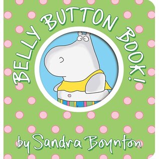 Belly Button Book! Board Book by Sandra Boynton