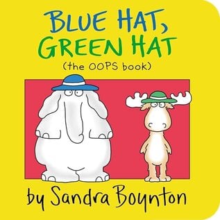 Blue Hat, Green Hat (the OOPS book) Board Book by Sandra Boynton