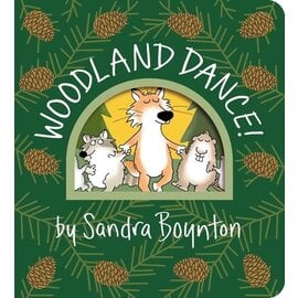 Woodland Dance! Board Book by Sandra Boynton
