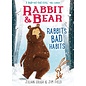 Rabbit & Bear Rabbit's Bad Habits Book by Julian Gough & Jim Field