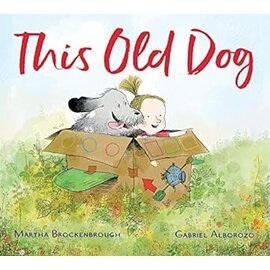 Book This Old Dog Hardcover Book by Martha Brockenbrough