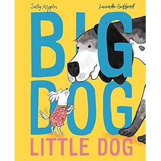 Book Big Dog, Little Dog Hardcover Book by Sally Rippin