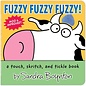 Fuzzy Fuzzy Fuzzy! Board Book by Sandra Boynton (a touch, skritch and tickle book)