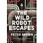 The Wild Robot Escapes Paperback Book by Peter Brown