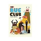 The Bug Club by Elise Gravel Hardcover Book