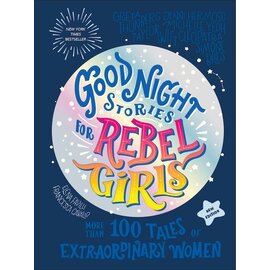 Goodnight Stories for Rebel Girls New Edition