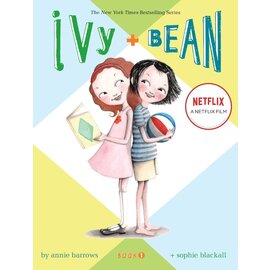 Ivy + Bean: Book 1 by Annie Barrows & Sophie Blackall