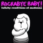Rockabye Baby Rockabye Baby CDs ~