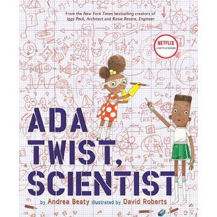 Ada Twist, Scientist by Andrea Beaty