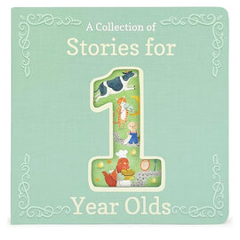 A Collection of Stories for One Year Olds Board Book