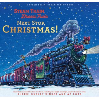 Steam Train, Dream Train Next Stop, Christmas Hardcover Book